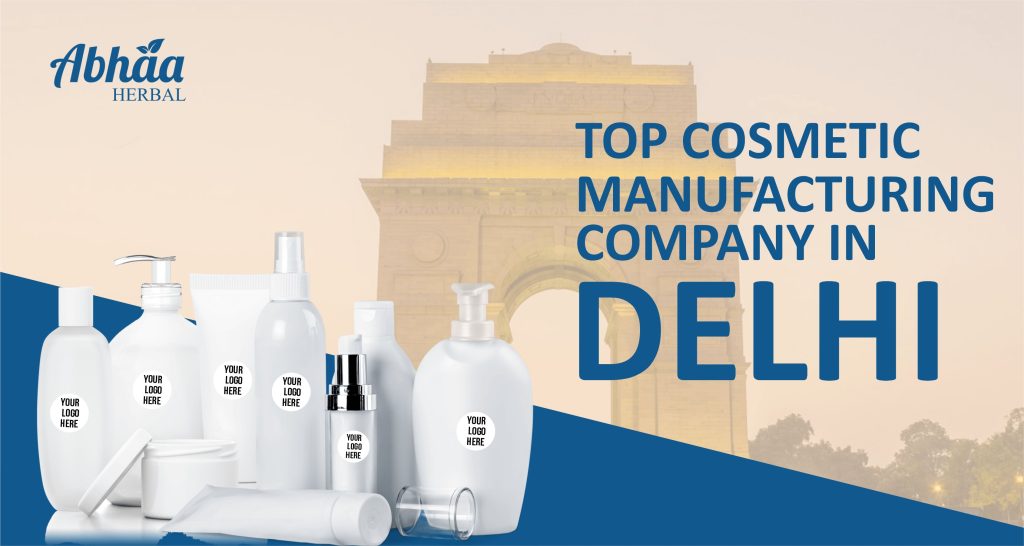 Cosmetic Manufacturers in Delhi